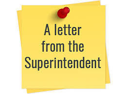 Letter from Superintendent Skorapa!  