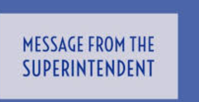 Message from the Superintendent