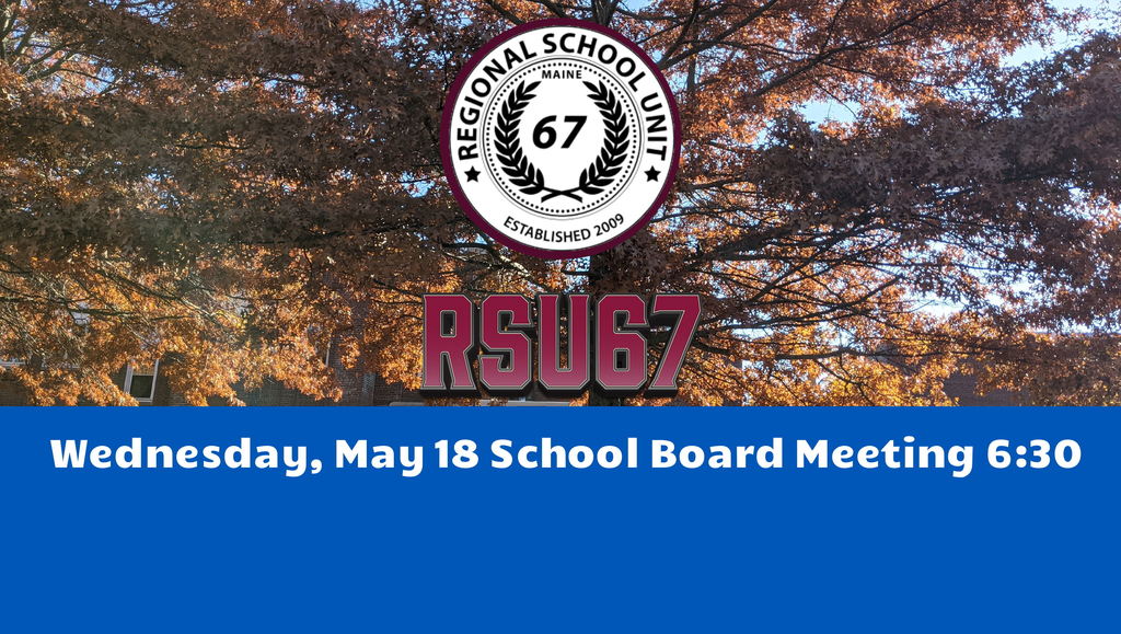 Wednesday, May 18 School Board Meeting 6:30   https://vimeo.com/event/1986139